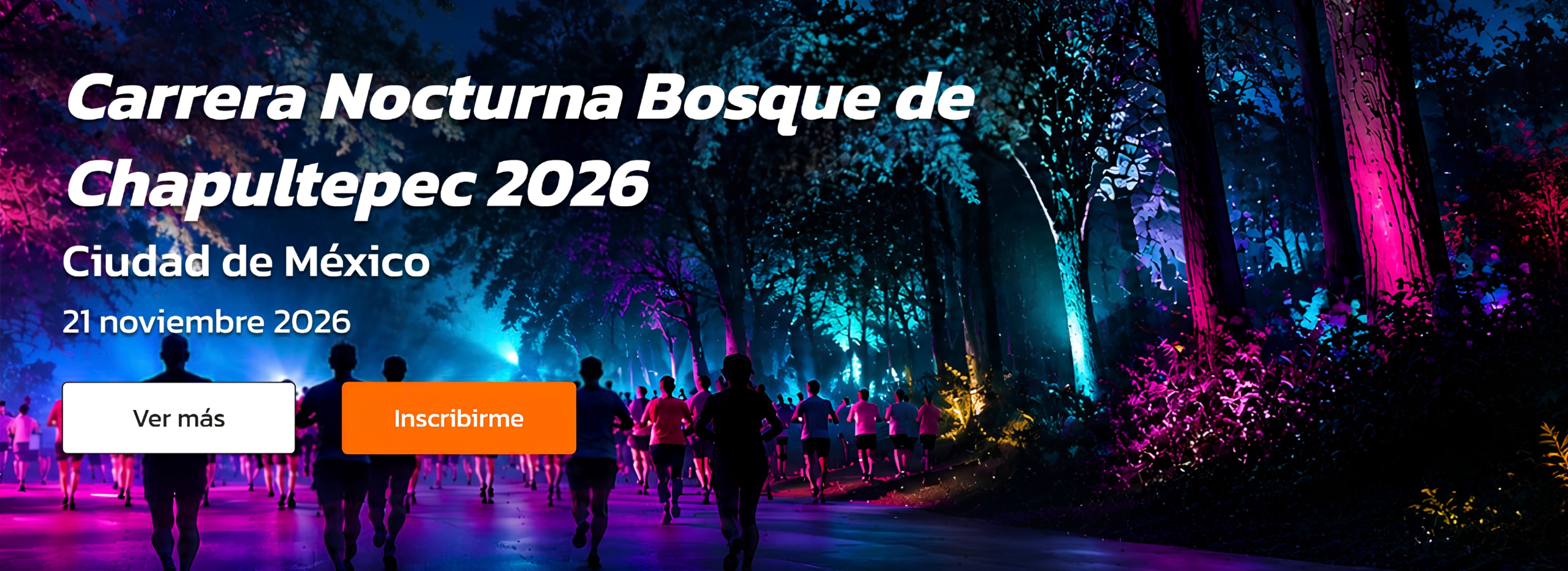 Bosque de Chapultepec 1 Carrera nocturna del bosque de chapultepec 2026
