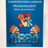 Libreta para colorear Mictlantecuhtli "Señor de la Muerte"