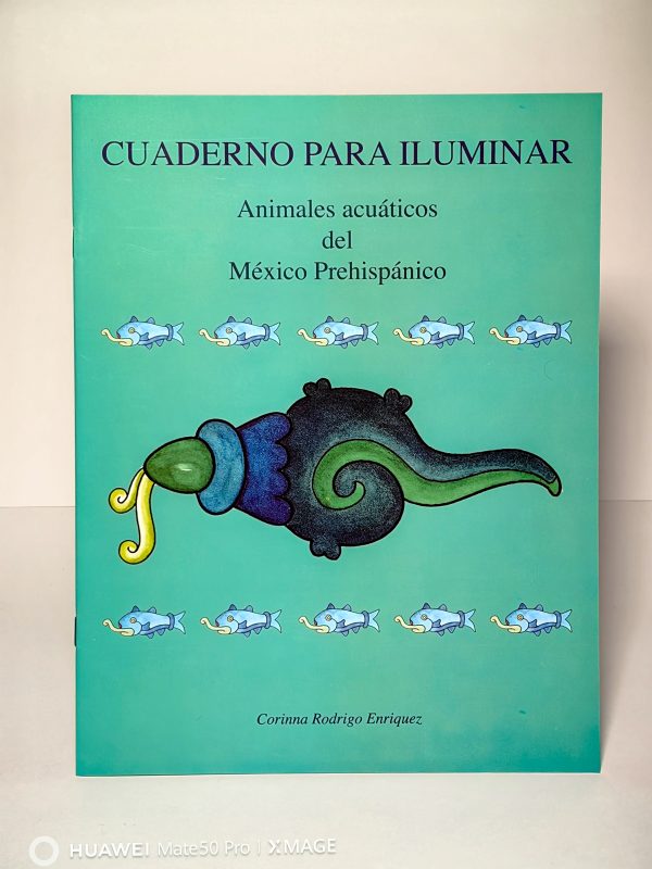 Libreta para colorear Animales Acuáticos del México Prehispánico