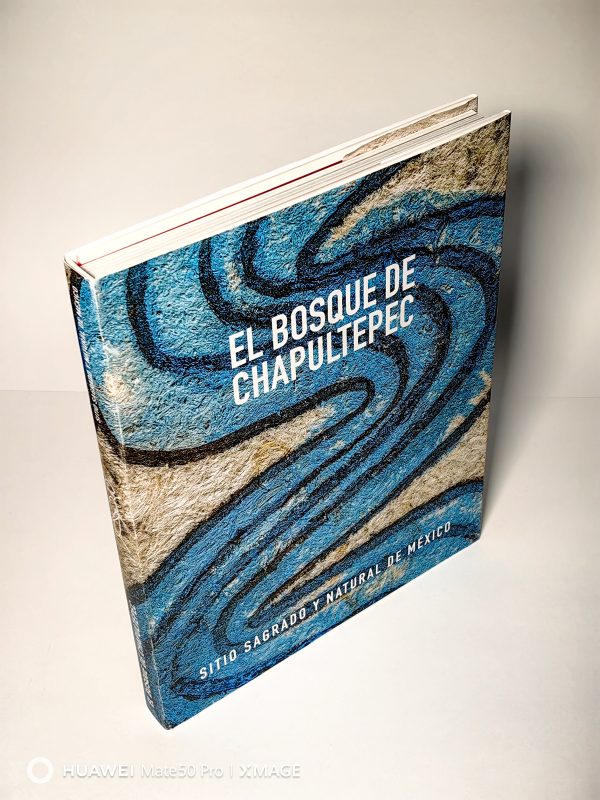 Libro (español) Sitio Sagrado y Natural de México Bosque de Chapultepec