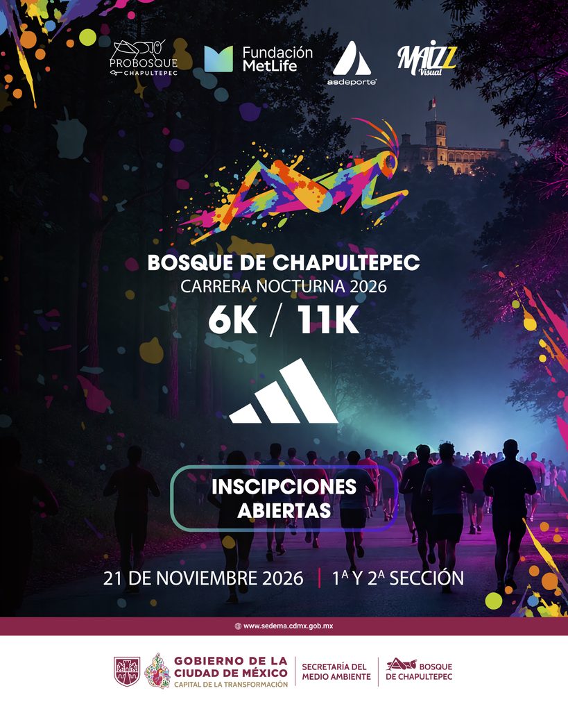¡Prepárate para la Carrera del Bosque de Chapultepec 2026! Corre de noche por una gran causa 1 Carrera del Bosque de Chapultepec 2026